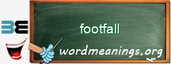 WordMeaning blackboard for footfall